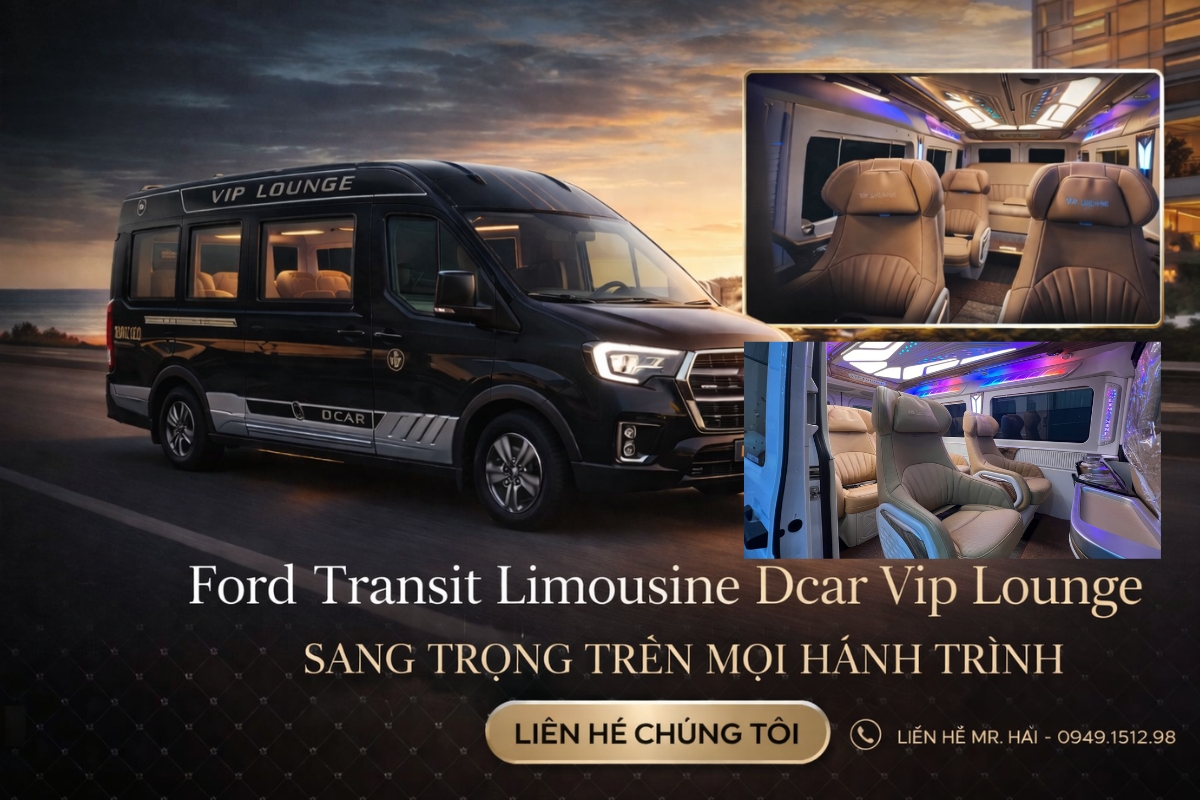 Ford Vip Ford Transit - DCar VIP Lounge - Hãng ô tô DCar Limousine